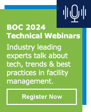 BOC 2023 Technical Webinars - Industry leading experts talk about tech, trends & best practices in facility management. Register Now