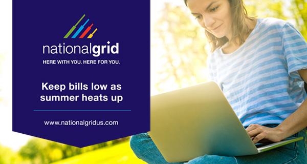Keep bills low as summer heats up. www.nationalgridus.com.